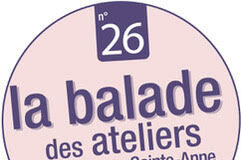 La Balade des ateliers, du 26 au 28 sept 2026,